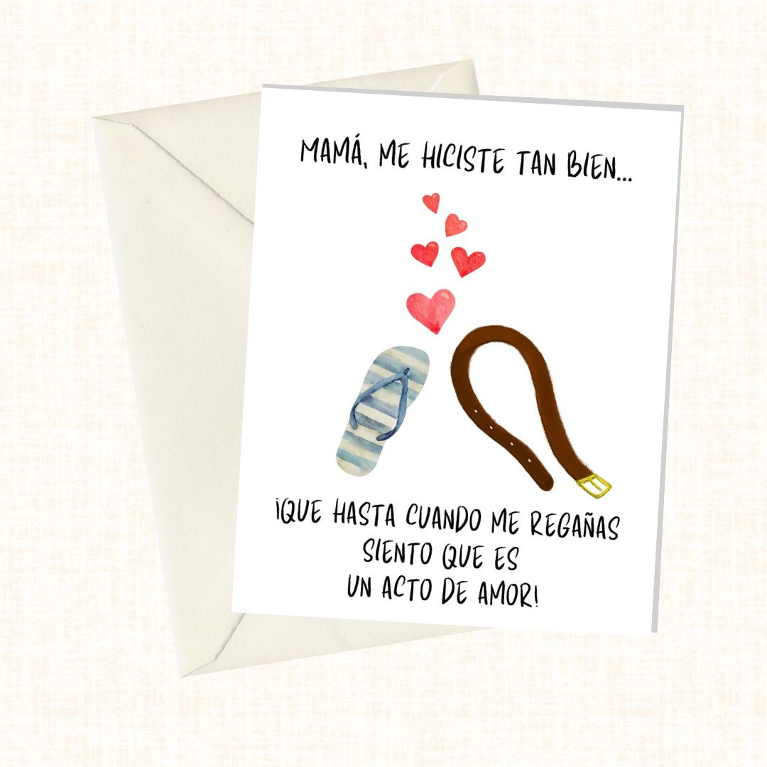 Tarjeta del Dia de Madres- Mama, me hiciste tan bien